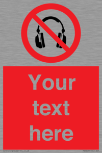 Custom No Headphones Sign